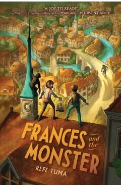 Frances and the Monster - Refe Tuma