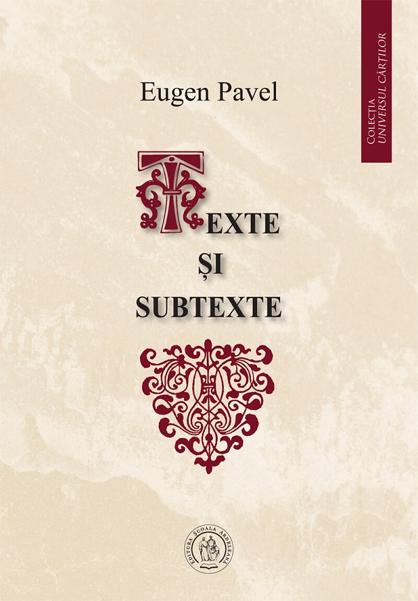 Texte si subtexte - Eugen Pavel
