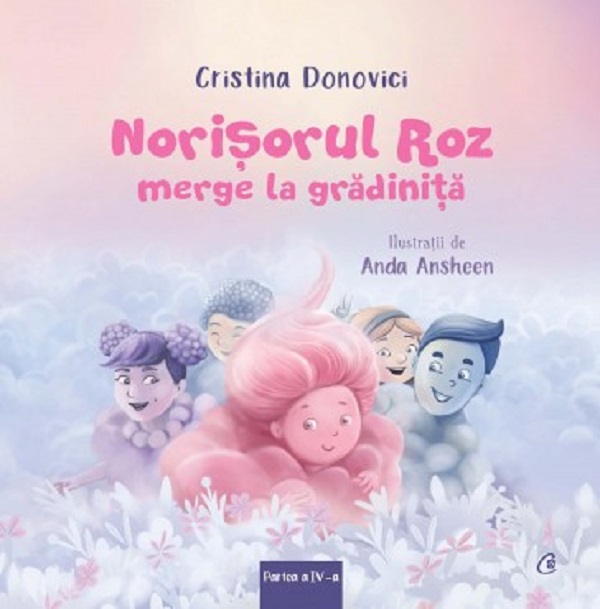 Norisorul Roz merge la gradinita - Cristina Donovici