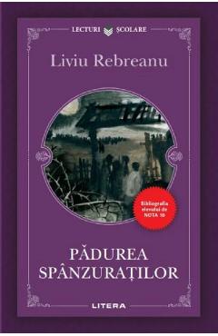 Coperta cărții 'Padurea spanzuratilor - Liviu Rebreanu'