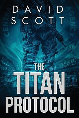 The Titan Protocol - David Scott