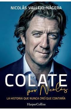 Poza produsului Colate por Nicolás - Nicolás Vallejo-nágera