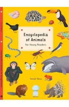 Encyclopedia of Animals: For Young Readers - Tomas Tuma