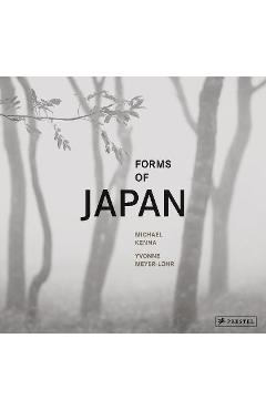 Coperta cărții 'Michael Kenna: Forms of Japan - Michael Kenna'