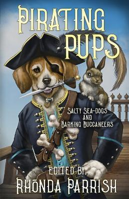 Pirating Pups - Rhonda Parrish