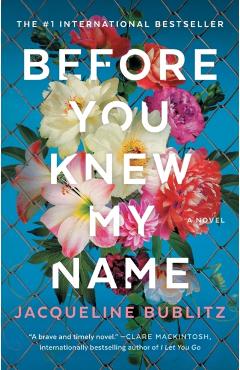 Before You Knew My Name - Jacqueline Bublitz