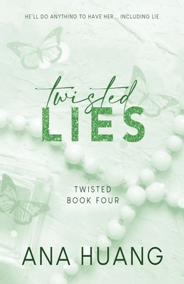 Twisted Lies - Special Edition - Ana Huang