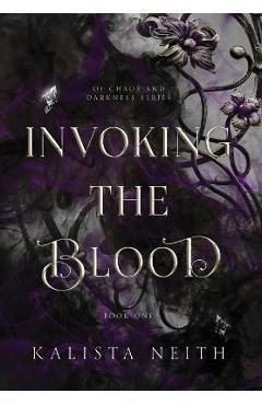 Poza produsului Invoking the Blood - Kalista Neith