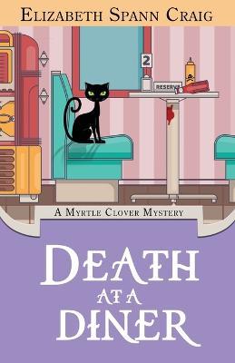 Death at a Diner - Elizabeth Spann Craig