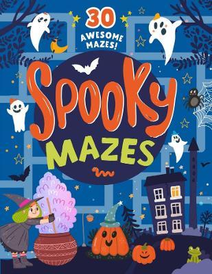 Spooky Mazes - Clever Publishing