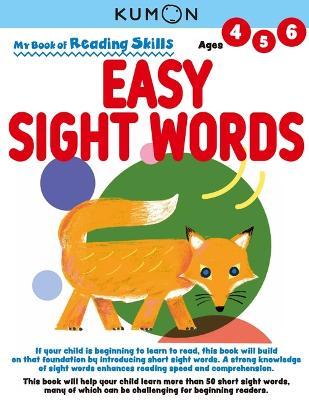 My Book of Reading Skills: Easy Sight Words - Kumon Publishing