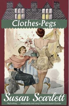 Clothes-Pegs - Susan Scarlett