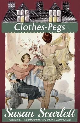 Clothes-Pegs - Susan Scarlett