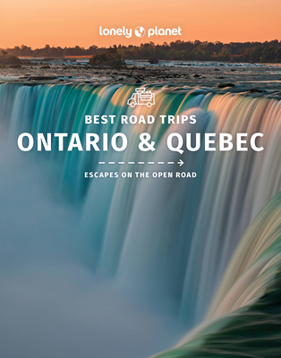 Best Road Trips Ontario & Quebec 1 1 - Lonely Planet