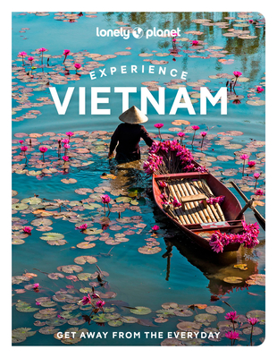 Experience Vietnam 1 - Lonely Planet