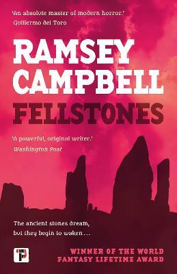 Fellstones - Ramsey Campbell