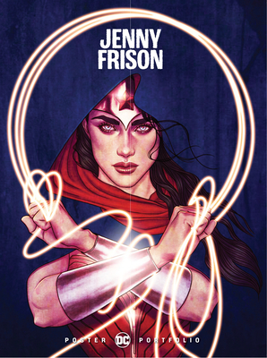 DC Poster Portfolio: Jenny Frison - Jenny Frison