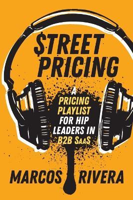Street Pricing - Marcos Rivera