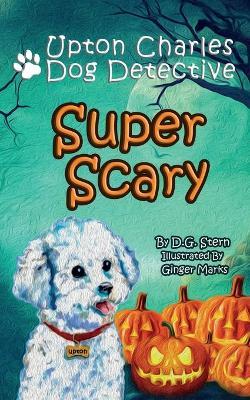 Super Scary - D. G. Stern