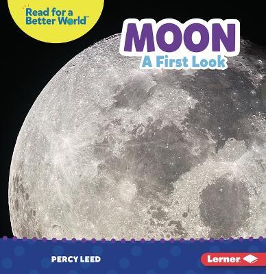 Moon: A First Look - Percy Leed