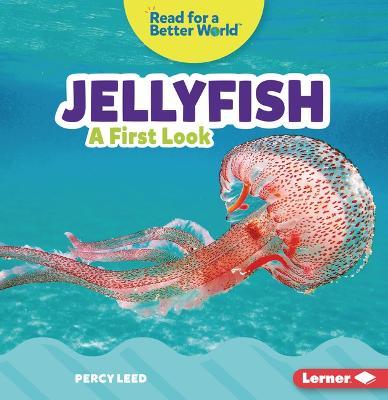 Jellyfish: A First Look - Percy Leed