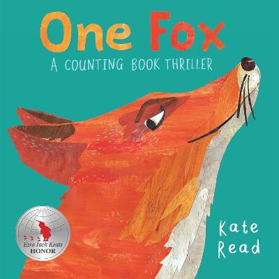 One Fox: A Counting Book Thriller - Kate Read