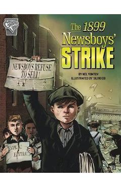 Coperta cărții 'The 1899 Newsboys' Strike - Nel Yomtov'