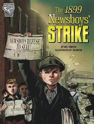 The 1899 Newsboys' Strike - Nel Yomtov
