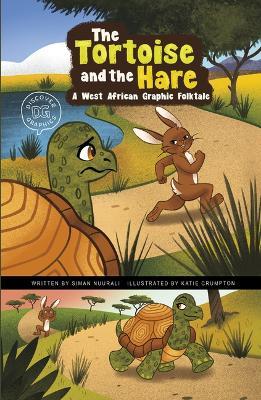 The Tortoise and the Hare: A West African Graphic Folktale - Siman Nuurali