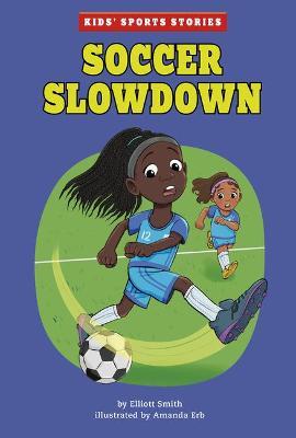 Soccer Slowdown - Elliott Smith