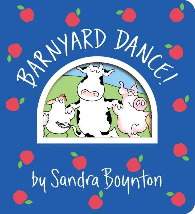 Barnyard Dance! - Sandra Boynton