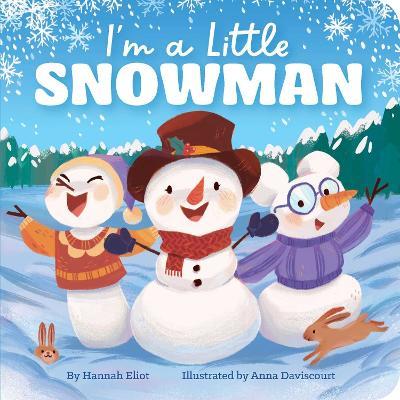 I'm a Little Snowman - Hannah Eliot