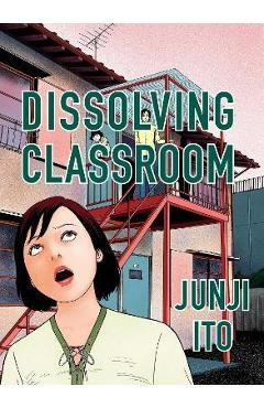 Poza produsului Dissolving Classroom Collector's Edition - Junji Ito