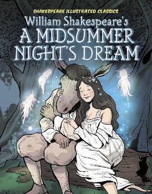 William Shakespeare's a Midsummer Night's Dream - Dan Conner