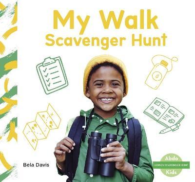 My Walk Scavenger Hunt - Bela Davis