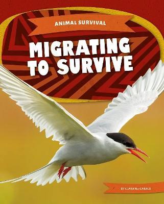 Migrating to Survive - Clara Maccarald
