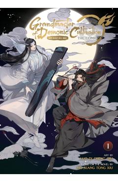 Grandmaster of Demonic Cultivation: Mo DAO Zu Shi (Manhua) Vol. 1 - Mo Xiang Tong Xiu