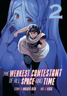 The Weakest Contestant of All Space and Time Vol. 2 - Masato Hisa