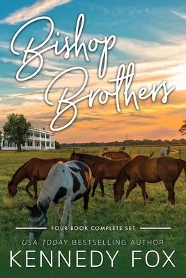 Bishop Brothers: Four Book Complete Set - Kennedy Fox