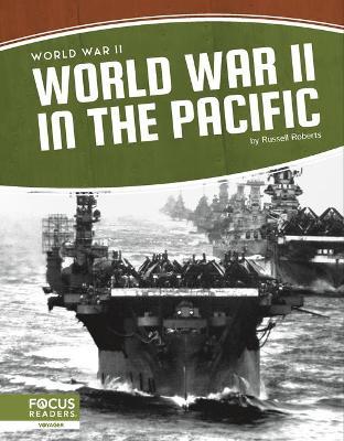 World War II in the Pacific - Russell Roberts