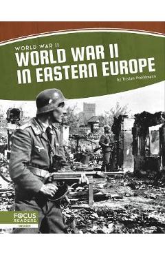 Coperta cărții 'World War II in Eastern Europe - Tristan Poehlmann'