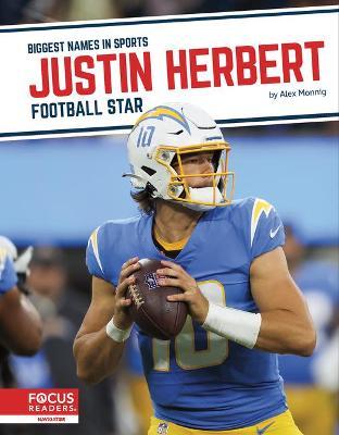 Justin Herbert: Football Star - Alex Monnig