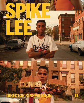 Spike Lee: Director's Inspiration - Spike Lee