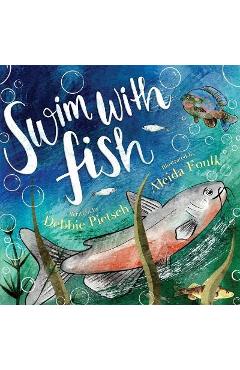 Coperta cărții 'Swim With Fish - Debbie Pietsch'