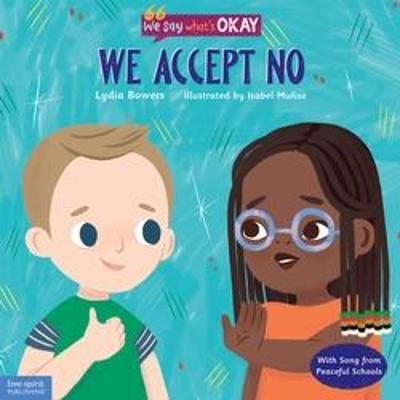 We Accept No - Lydia Bowers