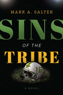 Sins of the Tribe - Mark A. Salter