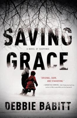 Saving Grace - Debbie Babitt