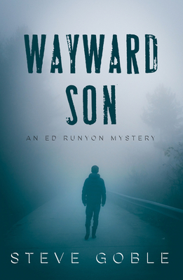 Wayward Son: Volume 2 - Steve Goble