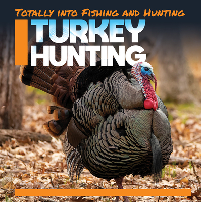 Coperta cărții 'Turkey Hunting - Abby Badach Doyle'