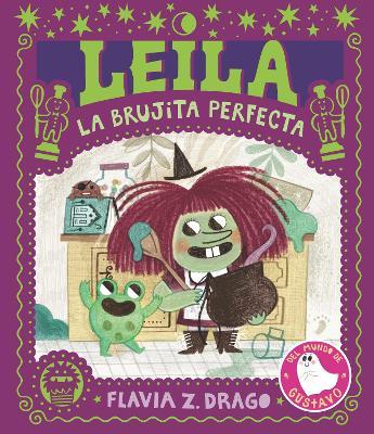Leila, La Brujita Perfecta - Flavia Z. Drago